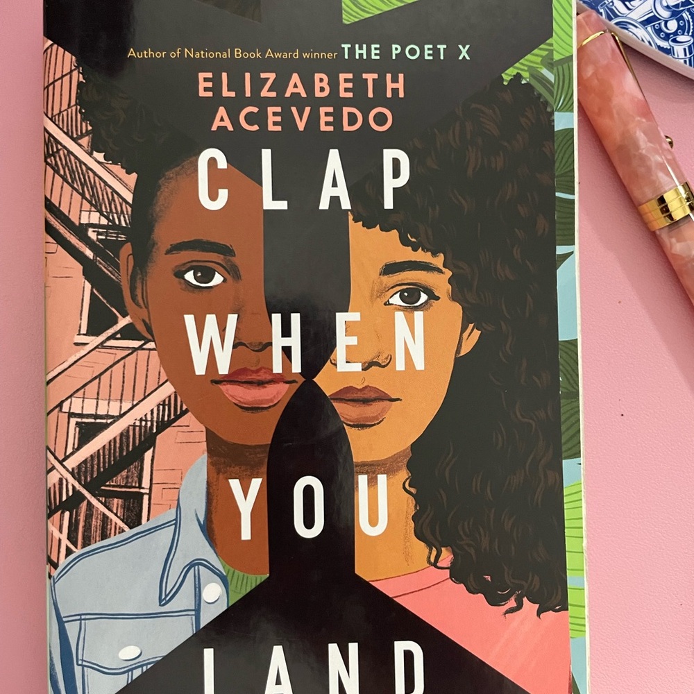Clap When You Land by Elizabeth Acevedo